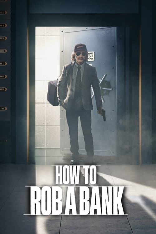 How to Rob a Bank-Filmplakat