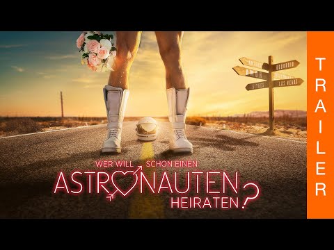 Trailer-Vorschaubild zu Wer will schon einen Astronauten heiraten?