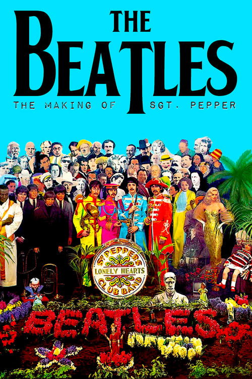 The Beatles: The Making of Sgt. Pepper Filmplakat