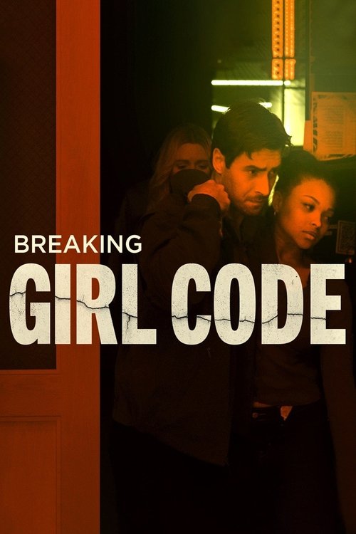 Breaking Girl Code Filmplakat