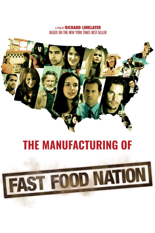 The Manufacturing of ‚Fast Food Nation‘