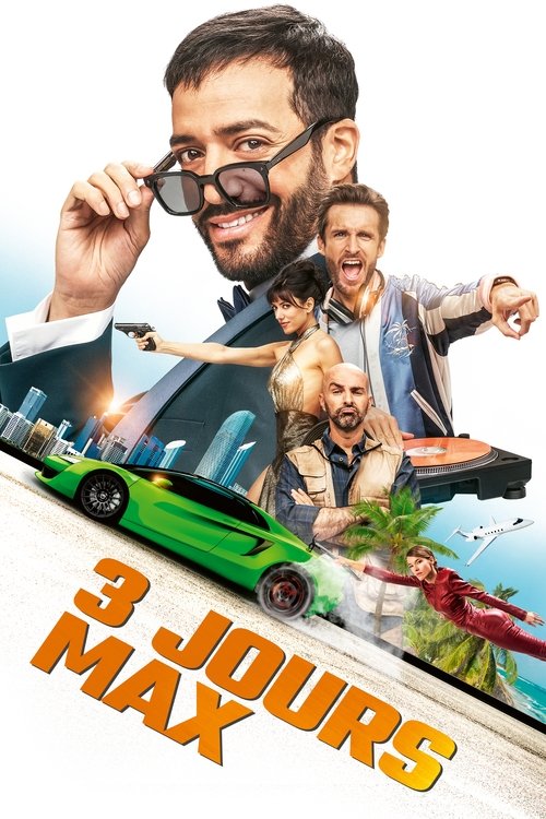 Filmplakat zu 3 jours max