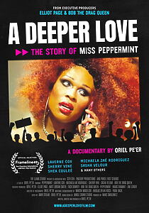 Filmplakat zu A Deeper Love: The Story of Miss Peppermint