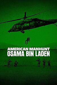Serienplakat zu American Manhunt: Die Jagd auf Osama Bin Laden