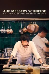 Serienplakat zu Auf Messers Schneide: Die Jagd nach den Michelin-Sternen