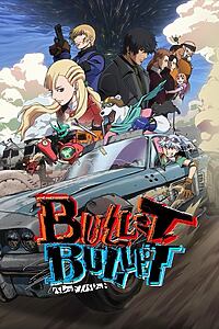 Serienplakat zu BULLET/BULLET