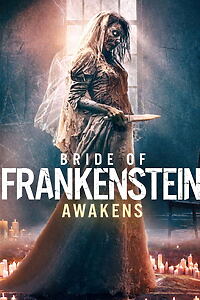 Filmplakat zu Bride of Frankenstein Awakens