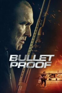 Filmplakat zu Bullet Proof