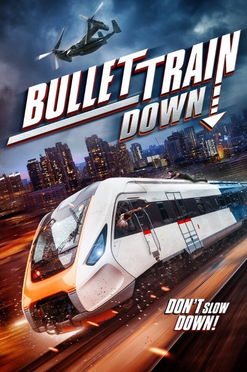 Filmplakat zu Bullet Train Down