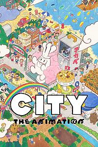 Serienplakat zu CITY THE ANIMATION