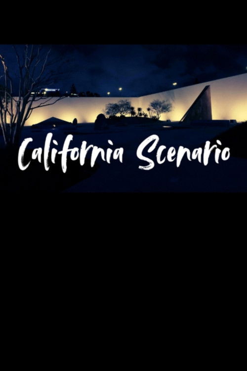 Filmplakat zu California Scenario