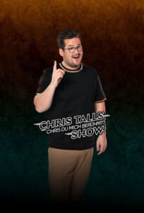 Serienplakat zu Chris Tall - "Chris du mich berühmt?" Show