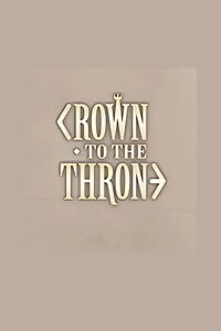 Filmplakat zu Crown to the Throne