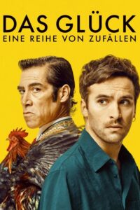 Serienplakat zu Das Glück – Eine Reihe von Zufällen