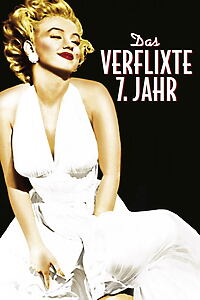 Filmplakat zu Das verflixte 7. Jahr
