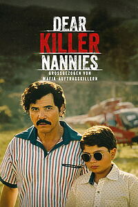 Serienplakat zu Dear Killer Nannies – Großgezogen von Mafia-Auftragskillern