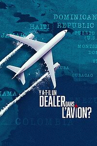 Serienplakat zu Der Fall „Air Cocaine“: Schmuggler in 10.000 Meter Höhe