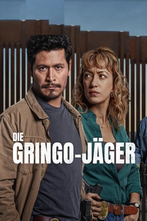 Serienplakat zu Die Gringo-Jäger