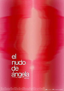 Filmplakat zu El Nudo de Ángela