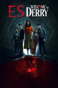 Serienplakat zu Es - Welcome to Derry