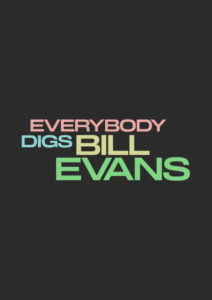 Filmplakat zu Everybody Digs Bill Evans