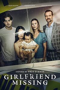 Filmplakat zu Girlfriend Missing