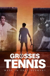 Serienplakat zu Großes Tennis Made in East Germany