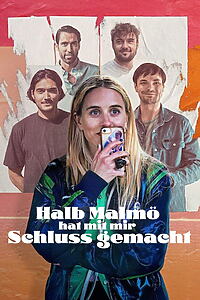 Serienplakat zu Halb Malmö hat mit mir Schluss gemacht