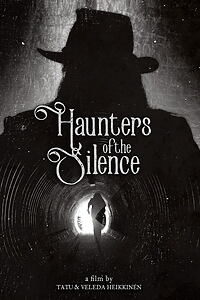 Filmplakat zu Haunters of the Silence