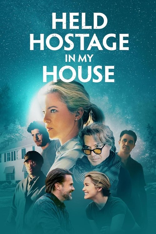Filmplakat zu Held Hostage in My House