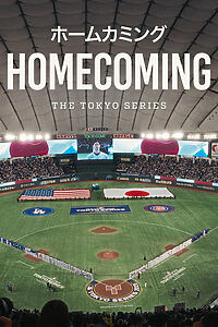 Filmplakat zu Homecoming: The Tokyo Series