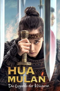 Filmplakat zu Hua Mulan - Die Legende der Kriegerin
