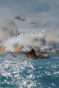 Filmplakat zu I bambini di Gaza - Sulle onde della libertà