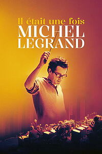 Filmplakat zu Il était une fois Michel Legrand