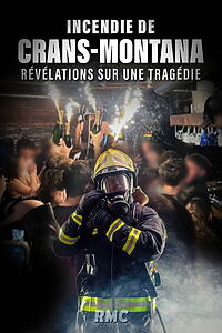 Filmplakat zu Incendie de Crans-Montana : révélations sur une tragédie