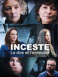 Filmplakat zu Inceste, le dire et l'entendre