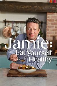 Serienplakat zu Jamie: Eat Yourself Healthy