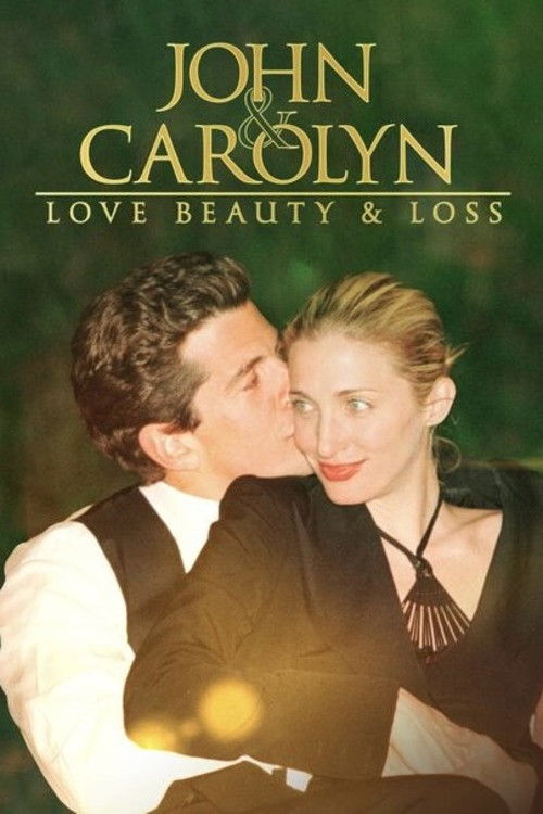 Filmplakat zu John and Carolyn: Love, Beauty and Loss