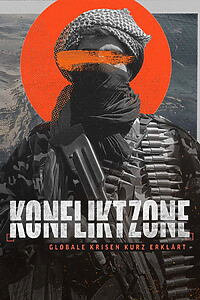 Serienplakat zu KonfliktZone - globale Krisen kurz erklärt
