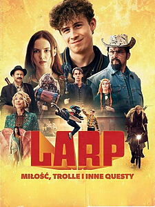 Filmplakat zu LARP. Miłość, trolle i inne questy