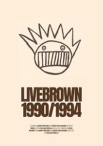 Filmplakat zu LIVEBROWN 1990/1994
