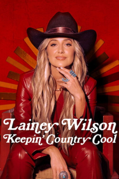 Filmplakat zu Lainey Wilson: Keepin' Country Cool