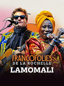 Filmplakat zu Lamomali avec -M- aux Francofolies de La Rochelle