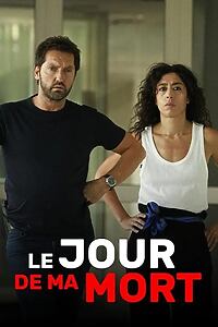 Filmplakat zu Le Jour de Ma Mort