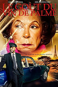 Filmplakat zu Le goût du vin de palme