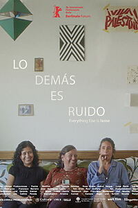 Filmplakat zu Lo demás es ruido