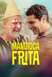 Filmplakat zu Mandioca Frita
