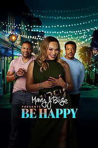 Filmplakat zu Mary J. Blige Presents Be Happy