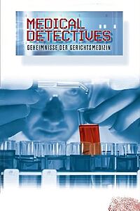 Serienplakat zu Medical Detectives – Geheimnisse der Gerichtsmedizin