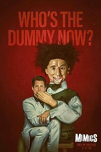 Filmplakat zu Mimics
